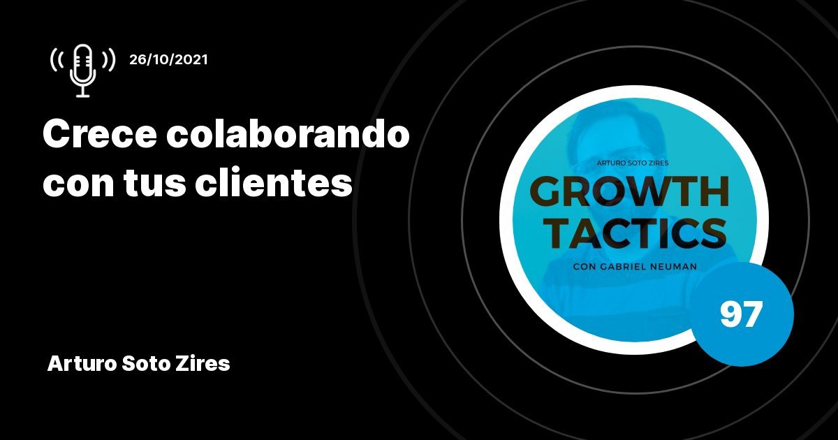 Crece colaborando con tus clientes